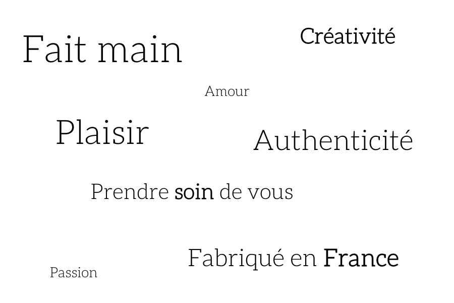 fait main amour créativité plaisir authenticité prendre soin de vous fabriqué en france passion